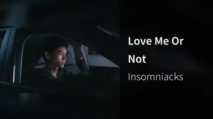 Love Me Or Not