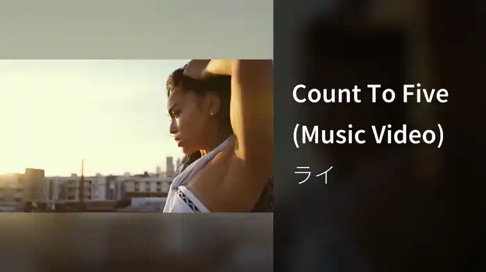 Count To Five (Music Video)