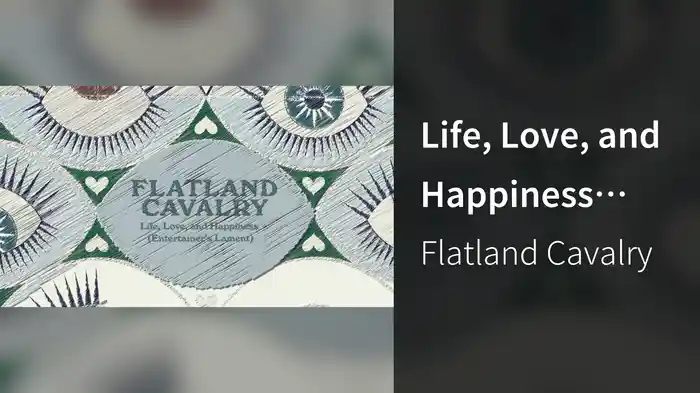 Life, Love, and Happiness (Entertainer’s Lament) (Lyric Video)
