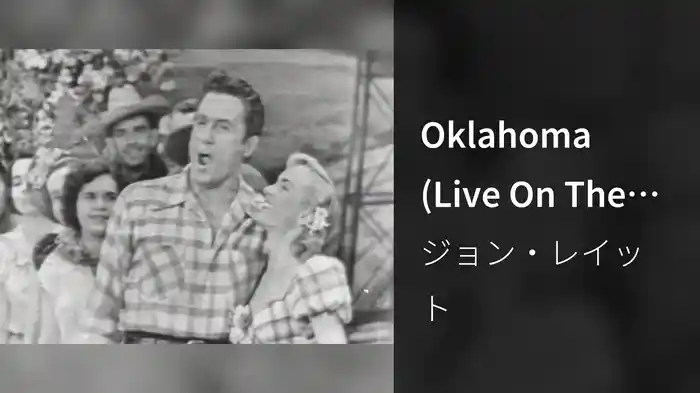 Oklahoma (Live On The Ed Sullivan Show, June 22, 1952)
