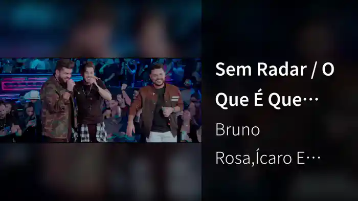 Sem Radar / O Que É Que Tem (Ao Vivo Em São Paulo / 2023)