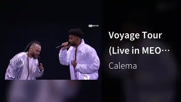 Voyage Tour (Live in MEO Arena)