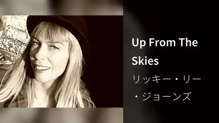 Up From The Skies