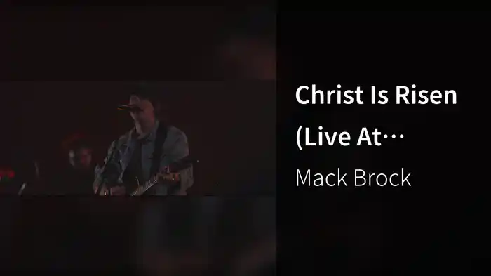 Christ Is Risen (Live At Worship Together Conference, Nashville, TN/2020)
