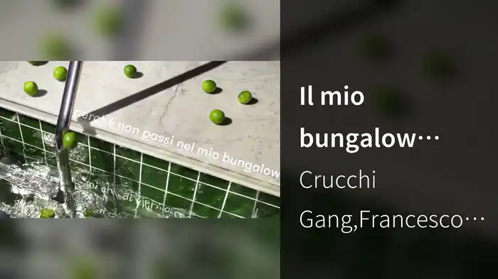 Il mio bungalow (Lyric Video)