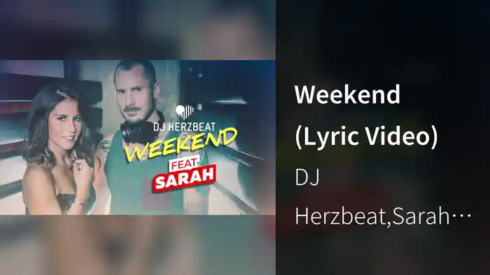 Weekend (Lyric Video)