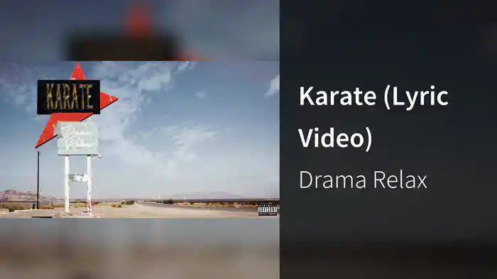 Karate (Lyric Video)