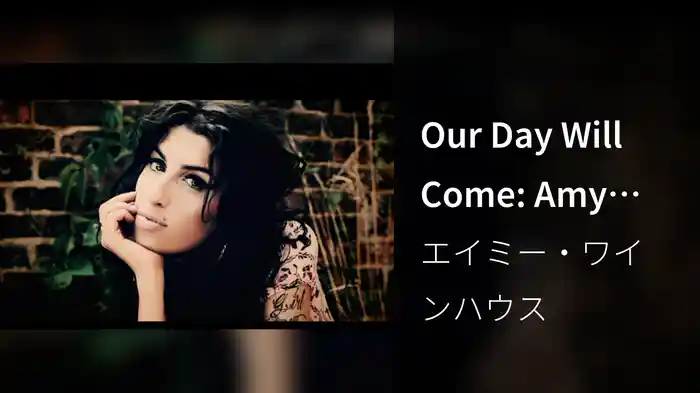 Our Day Will Come: Amy Winehouse Tribute