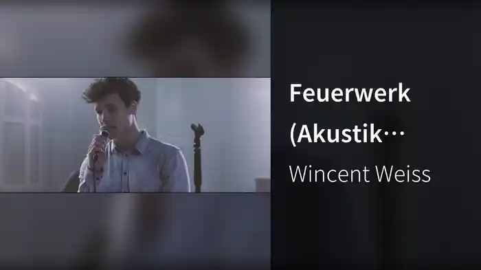 Feuerwerk (Akustik Version)