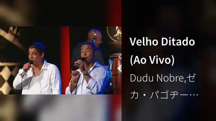 Velho Ditado (Ao Vivo)
