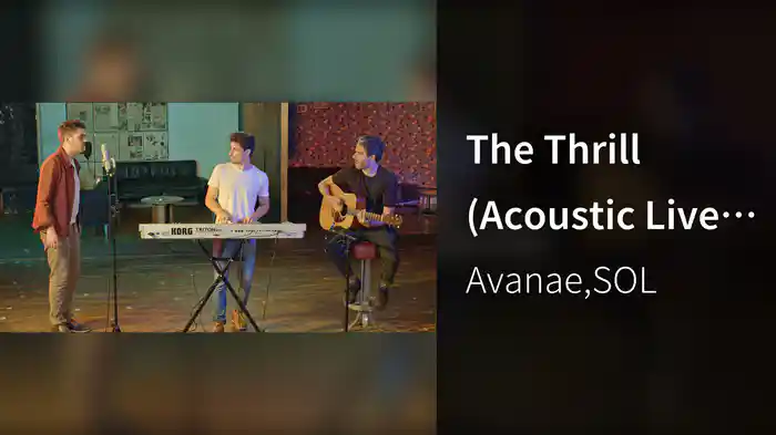 The Thrill (Acoustic Live Version)