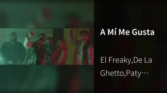 A Mí Me Gusta