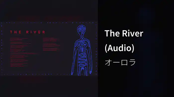 The River (Audio)