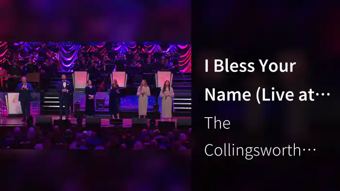 I Bless Your Name (Live at The Fisher Center at Belmont University, Nashville, TN 2024)