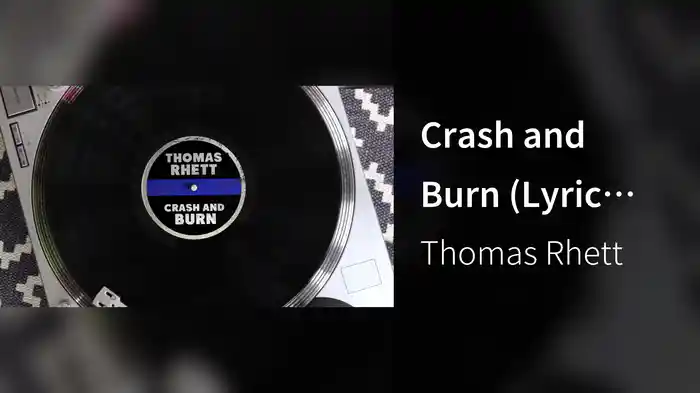 Crash and Burn (Lyric Video)