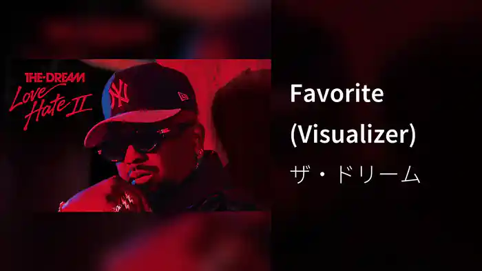 Favorite (Visualizer)