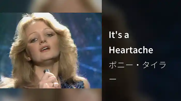 It's a Heartache