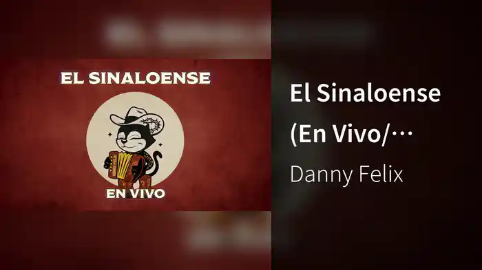 El Sinaloense (En Vivo/ LETRA)