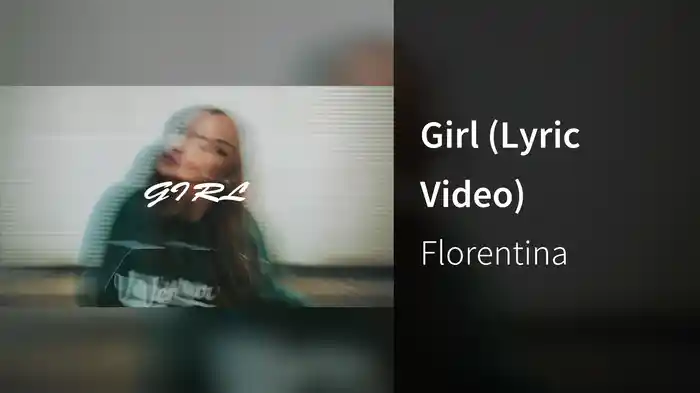 Girl (Lyric Video)