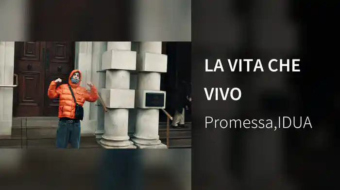 LA VITA CHE VIVO