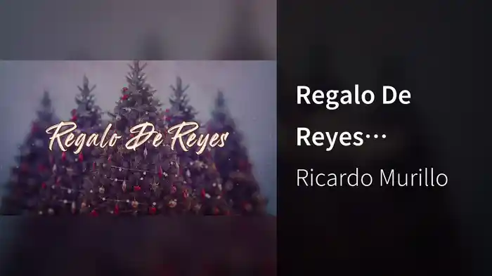 Regalo De Reyes (LETRA/En Vivo)