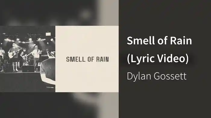 Smell of Rain (Lyric Video)