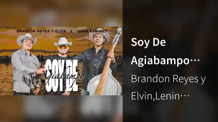 Soy De Agiabampo (LETRA)