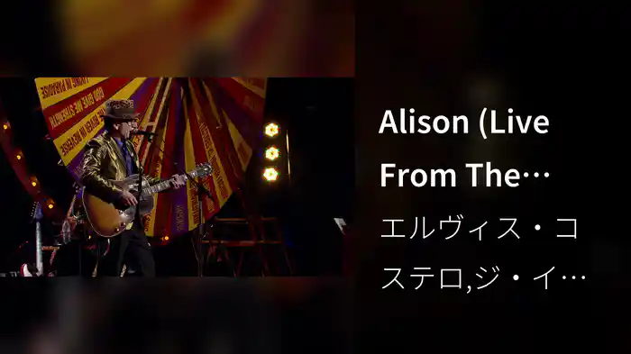 Alison (Live From The Spectacular Spinning Songbook Tour / 2011)