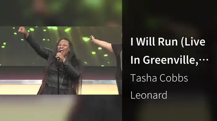 I Will Run (Live In Greenville, SC/2015)