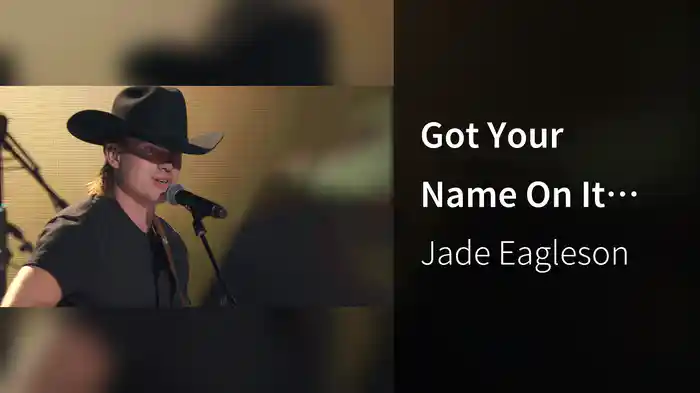 Got Your Name On It (Live At The 2019 CCMAs)
