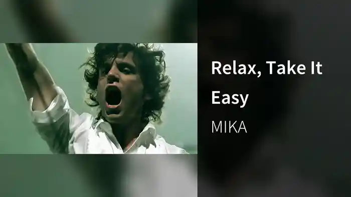Relax, Take It Easy