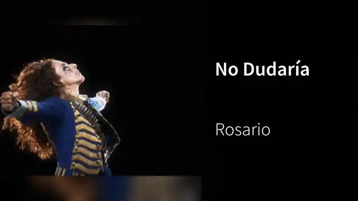 No Dudaría