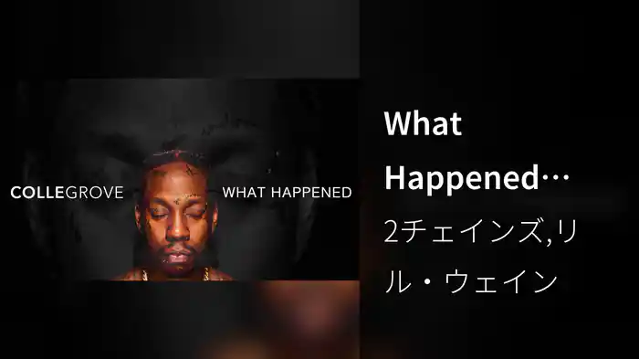 What Happened (Audio)