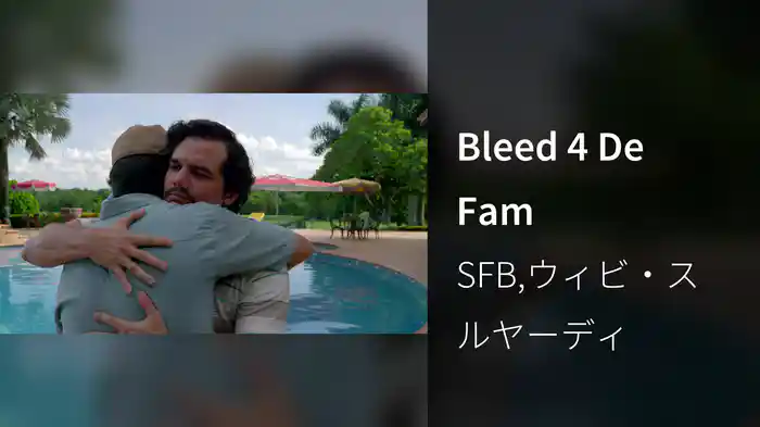 Bleed 4 De Fam