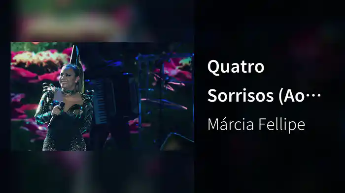 Quatro Sorrisos (Ao Vivo)