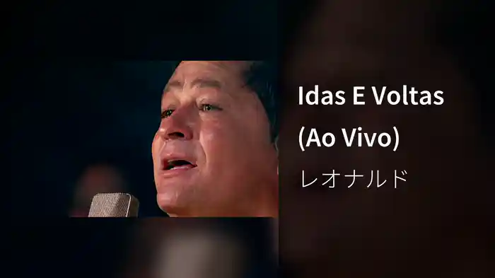 Idas E Voltas (Ao Vivo)