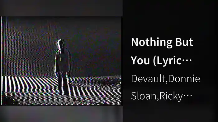 Nothing But You (Lyric Video)
