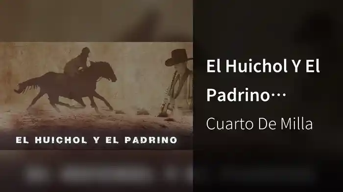 El Huichol Y El Padrino (LETRA)