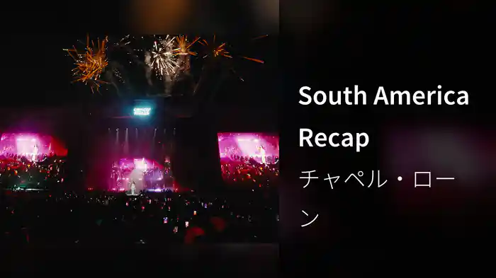 South America Recap