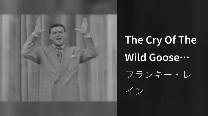 The Cry Of The Wild Goose (Live On The Ed Sullivan Show, September 10, 1950)