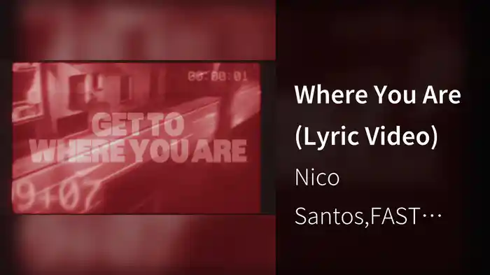 Where You Are (Lyric Video)