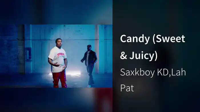Candy (Sweet & Juicy)