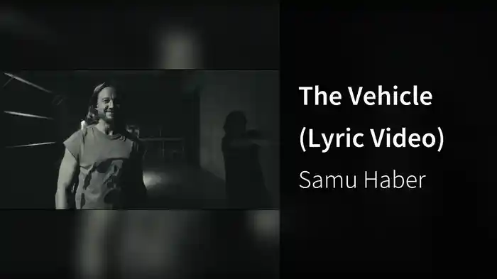 The Vehicle (Lyric Video)