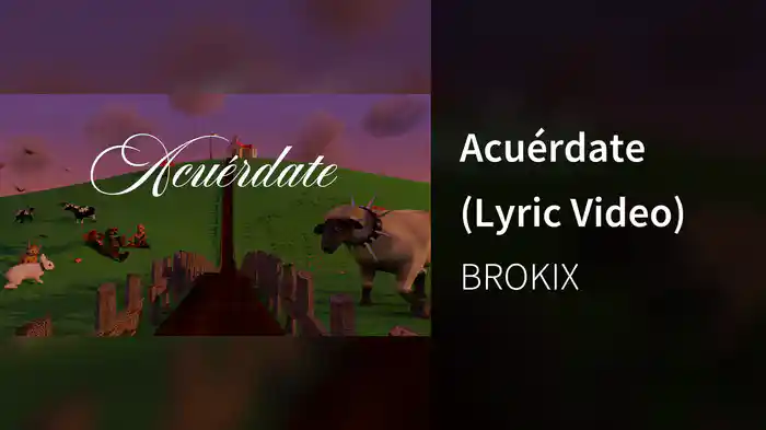 Acuérdate (Lyric Video)