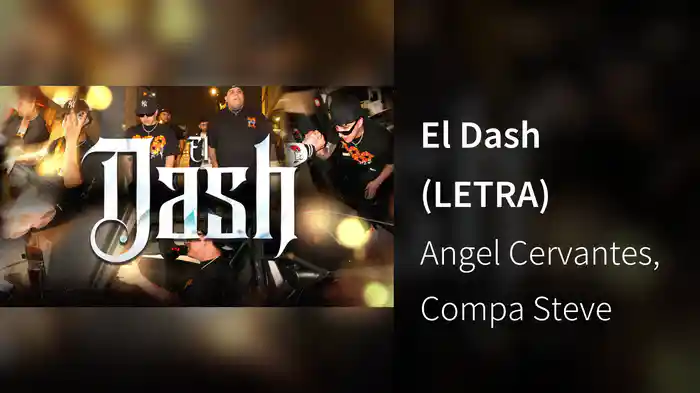 El Dash (LETRA)