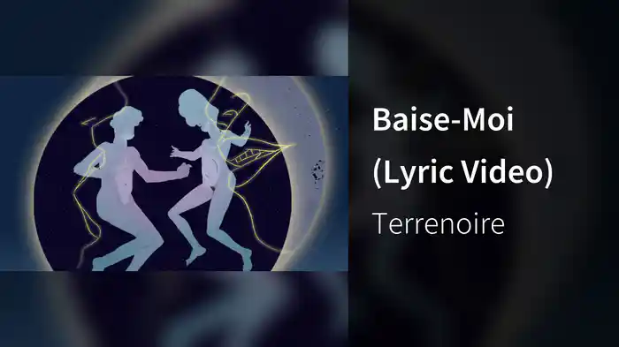 Baise-Moi (Lyric Video)