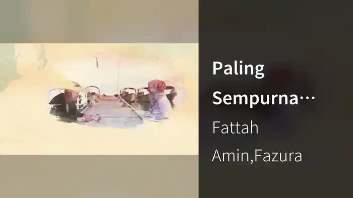 Paling Sempurna (Lyric Video)