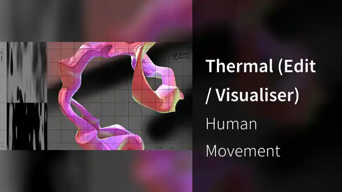 Thermal (Edit / Visualiser)