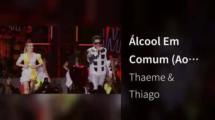 Álcool Em Comum (Ao Vivo Em São Paulo / 2019)