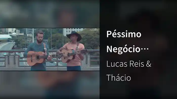 Péssimo Negócio (#semfiltro)